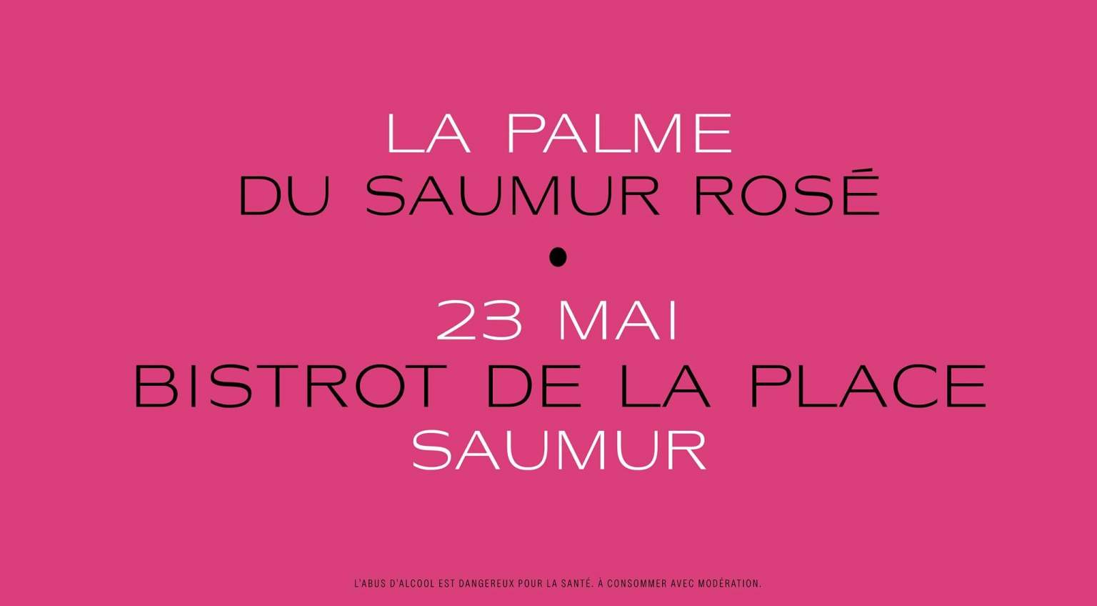 Cette année encore, venez assister à la Palme du Saumur Rosé au Bistrot de la Place. 